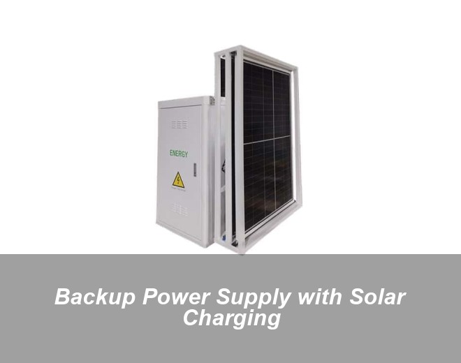 Backup Power Supply with Solar Charging